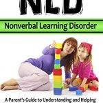 NLD: Nonverbal Learning Disorder book cover